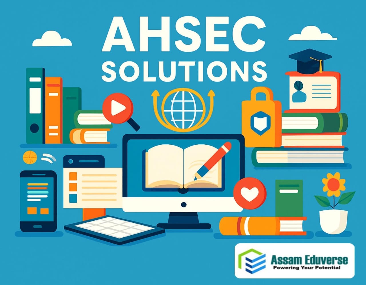 AHSEC Solutions for Class 11 and 12 – Assam Board & ASSEB Solutions by Assam Eduverse