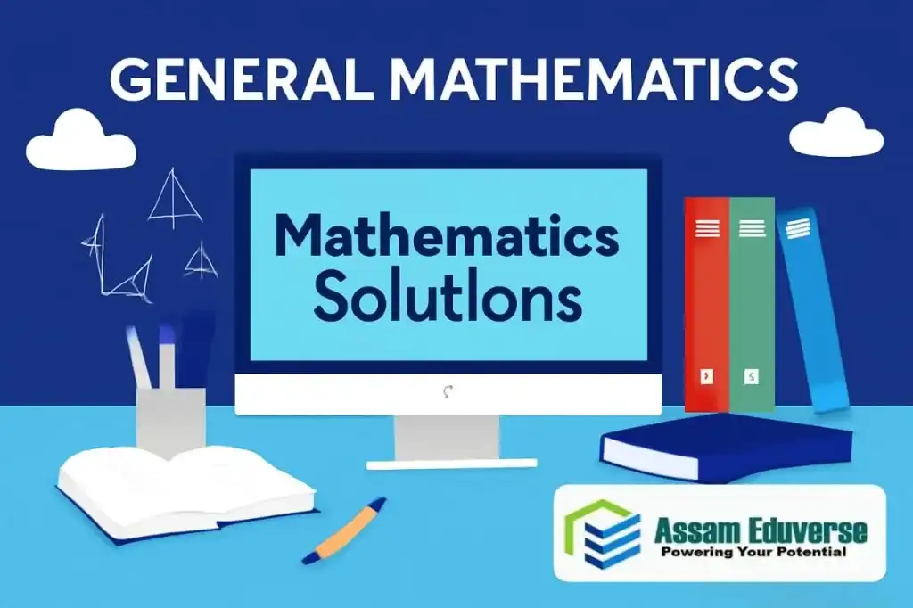 SEBA Class 10 Mathematics chapter wise solutions with step by step answers