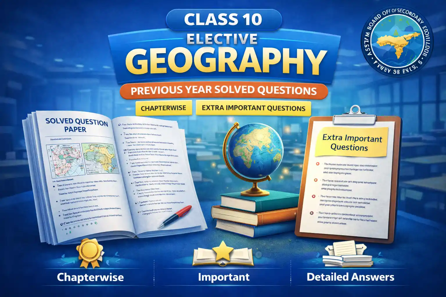SEBA Elective Geography Important Extra Questions and Previous Year Questions 2026–27