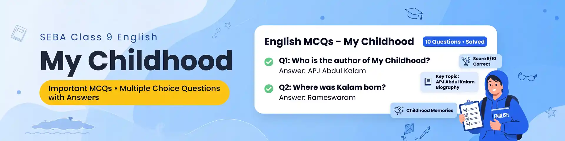 SEBA Class 9 English My Childhood Important MCQs in quiz format with answers, explanations, PDF, and latest ASSEB syllabus