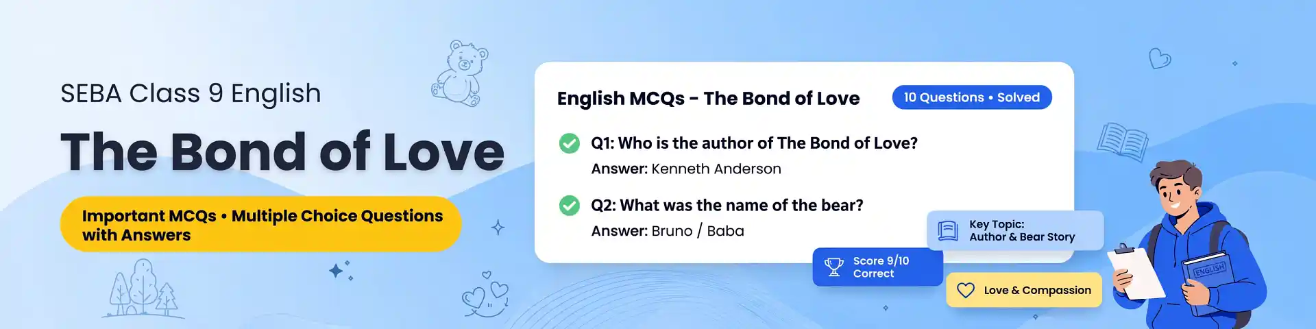 SEBA Class 9 English The Bond of Love Important MCQs with answers, detailed explanations, interactive quiz, and downloadable PDF